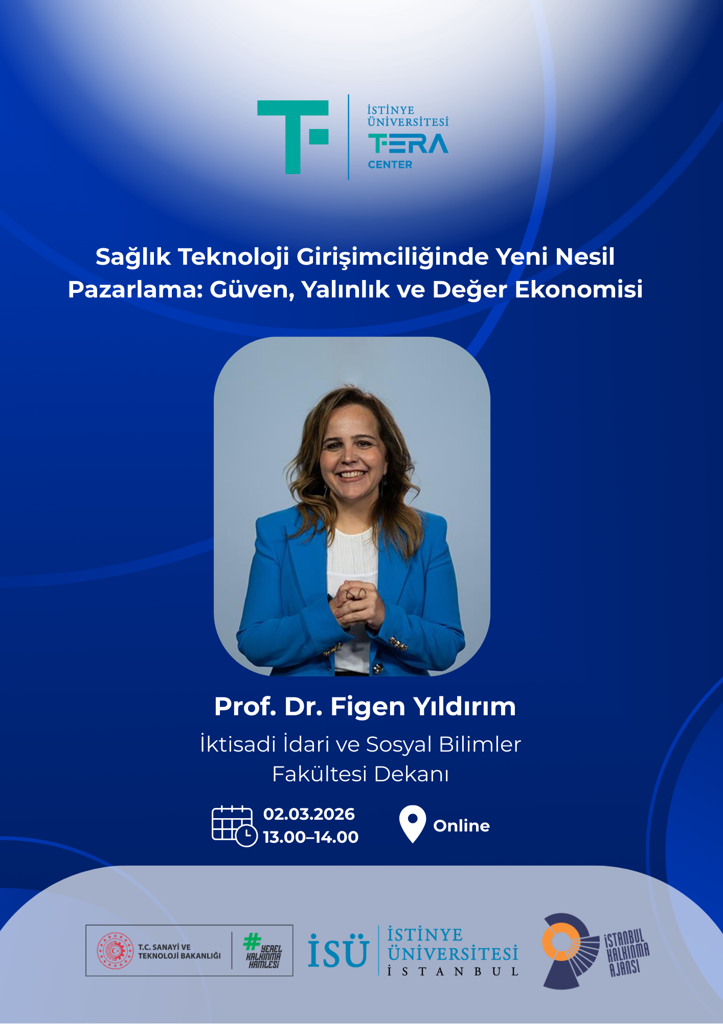 Sağlık Teknoloji Girişimciliğinde Yeni Nesil Pazarlama Etkinlik Afişi